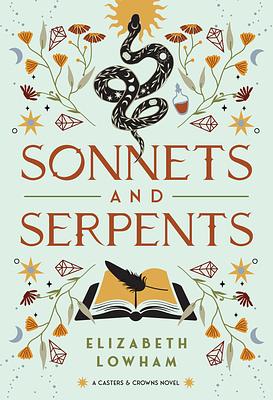 Sonnets and Serpents by Elizabeth Lowham