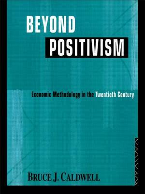 Beyond Positivism by Bruce Caldwell