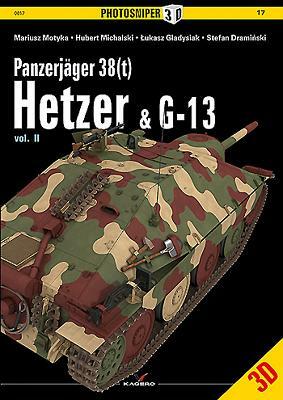 Panzerjäger 38(t) Hetzer & G-13: Volume 2 by Stefan Draminksi, Lukasz Gladysiak, Hubert Michalski