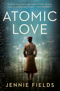 Atomic Love by Jennie Fields