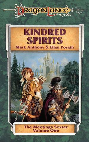 Kindred Spirits by Ellen Porath, Mark Anthony