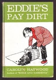 Eddie's Pay Dirt by Carolyn Haywood