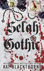 Selah Gothic by Kat Blackthorne