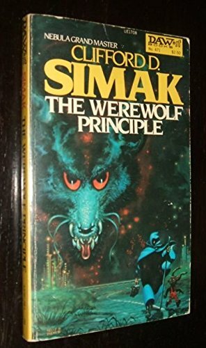 The Werewolf Principle by Clifford D. Simak