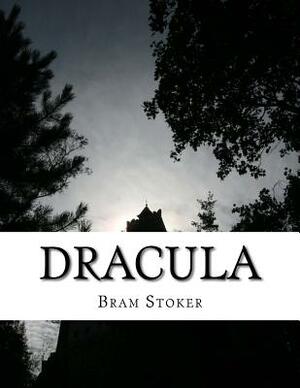 Dracula by Bram Stoker