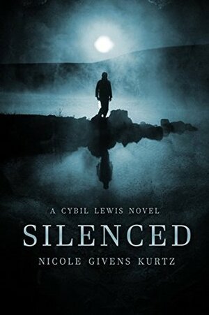 Silenced: A Cybil Lewis SF Mystery by Nicole Givens Kurtz