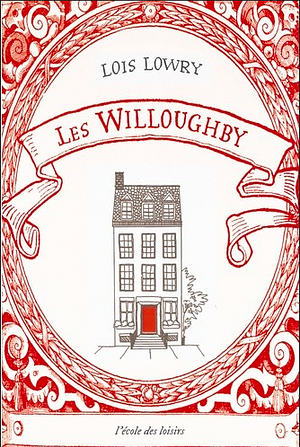 les Willoughby by Lois Lowry