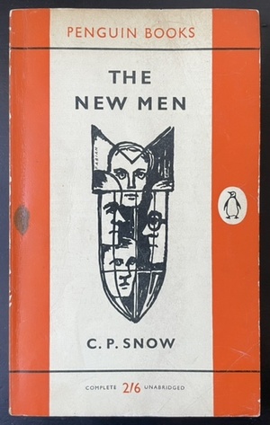 The New Men by C.P. Snow