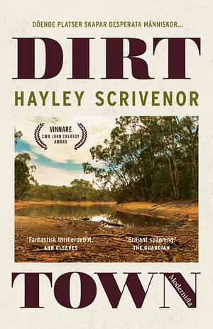 Dirt Town by Hayley Scrivenor