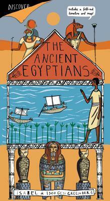 Secret Histories: The Ancient Egyptians by Isabel Greenberg, Imogen Greenberg