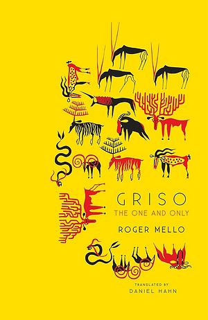 Griso: The One and Only by Roger Mello