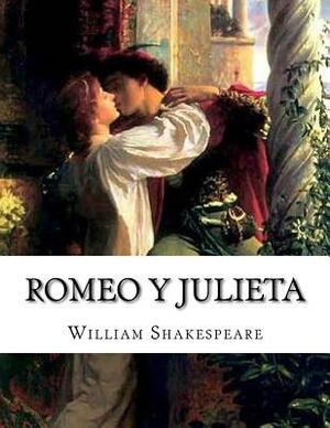 Romeo y Julieta by William Shakespeare