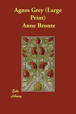 Agnes Grey by Anne Brontë