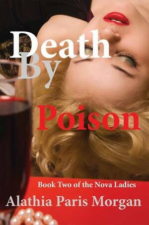 Death By Poison by Alathia Paris Morgan