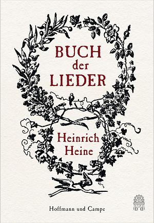 Buch der Lieder by Heinrich Heine