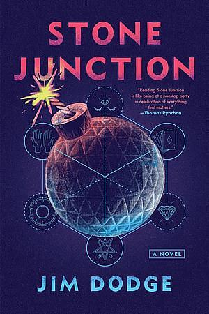 Stone Junction by Jim Dodge
