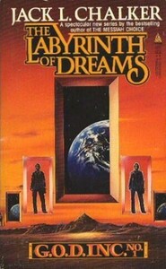 The Labyrinth of Dreams by Jack L. Chalker