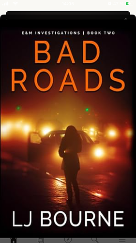 Bad Roads by LJ Bourne
