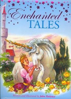 Enchanted Tales by John Patience