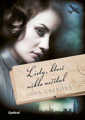 Listy, ktoré nikto nečítal by Iona Greyová, Iona Grey, Iona Grey