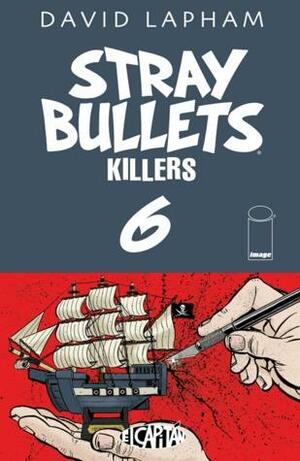 Stray Bullets : Killers #6 by David Lapham