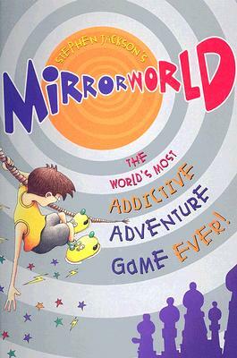 Mirrorworld by Stephen Jackson