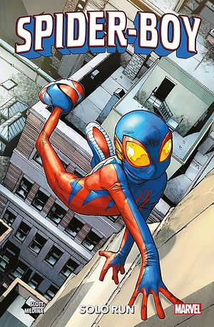 Spider-Boy Vol. 1: Solo Run by Dan Slott