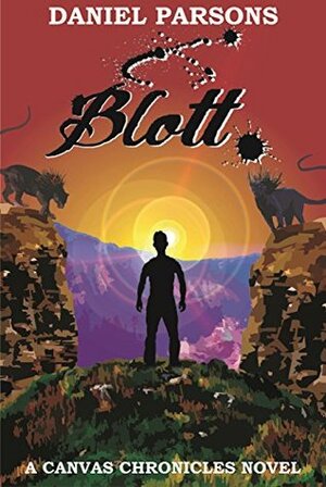 Blott (The Canvas Chronicles, #1) by Daniel Parsons