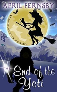 The End Of The Yeti by April Fernsby