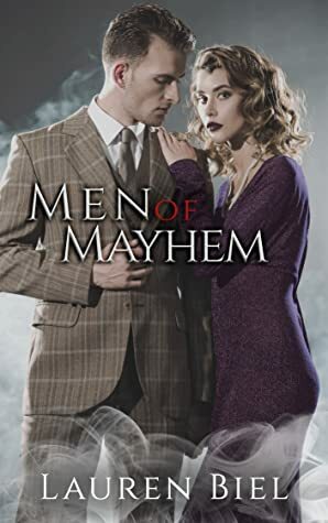 Men of Mayhem by Lauren Biel