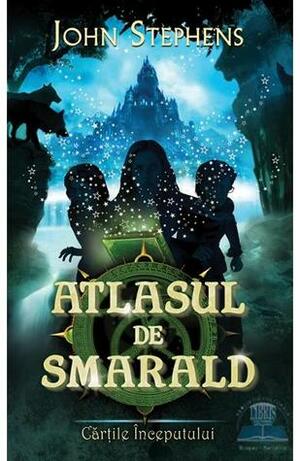 Atlasul de smarald by John Stephens