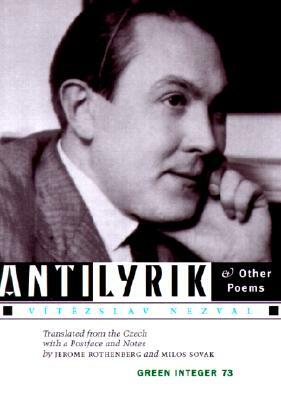 Antilyrik and Other Poems by Vítezslav Nezval