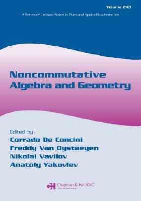 Noncommutative Algebra and Geometry by 