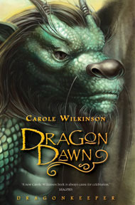 Dragon Dawn by Carole Wilkinson