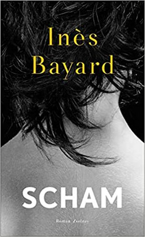 Scham by Inès Bayard