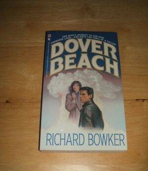 Dover Beach by Richard Bowker