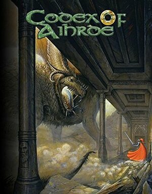 Codex of Aihrde by David Kovacs, Elizabeth Ann, Peter Bradley, Jason Walton, Stephen Chenault