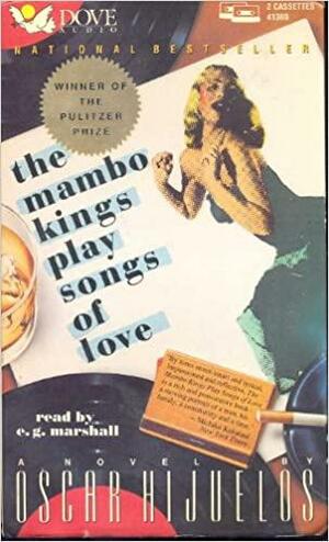 Mambo Kings Play Songs of Love by Hijuelos, E.G. Marshall