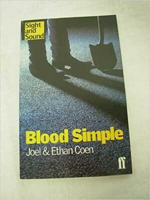 Blood Simple by Ethan Coen, Joel Coen