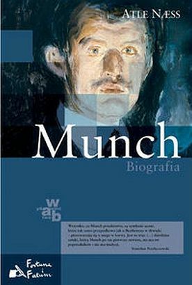 Munch. Biografia by Atle Næss, Iwona Zimnicka