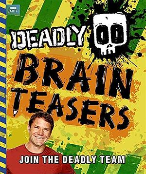 Deadly Brain Teasers by Jinny Johnson