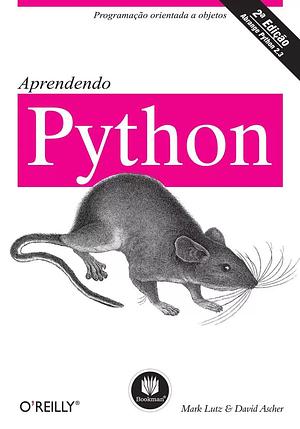 Aprendendo Python by Mark Lutz, David Ascher