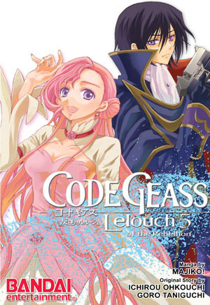 Code Geass: Lelouch of the Rebellion, Vol. 5 by Ichirou Ohkouchi, Goro Taniguchi, Majiko!