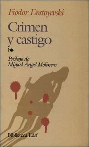 Crimen y castigo by Fyodor Dostoevsky