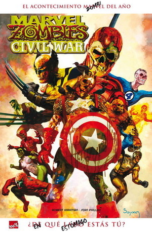 Marvel Zombies: Civil War by Sean Phillips, Robert Kirkman