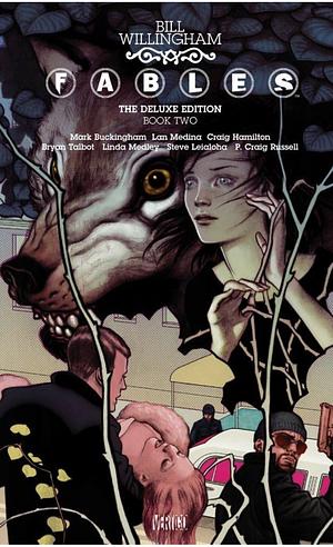 Fables: Deluxe Edition, Bd. 2 by Bill Willingham