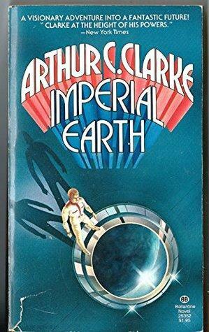 imperial Earth by Arthur C. Clarke