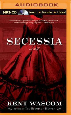 Secessia by Kent Wascom