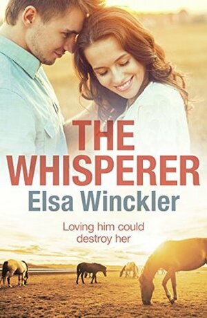 The Whisperer by Elsa Winckler