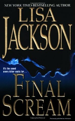 Final Scream by Lisa Jackson